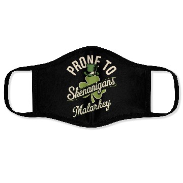 Discover Prone To Shenanigans & Malarkey St Patrick's Day Face Masks