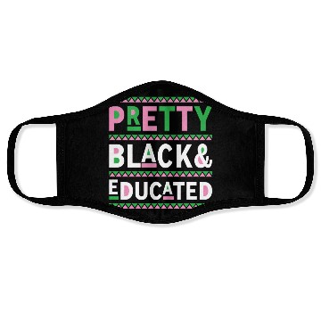 Discover Black History Month Gift Pretty Black And Educated Face Masks