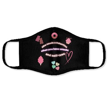 Discover Who needs a Valentine When You have Snacks and Sel Face Masks