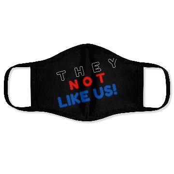 Discover They Not like Us Face Masks