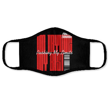 Discover I’m Trying My Best – Keep Going Face Masks