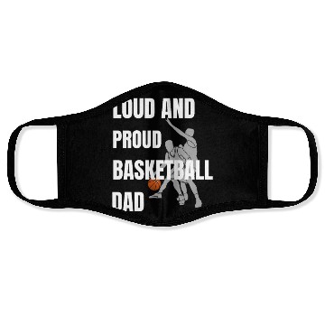 Discover Loud and Proud Basketball Dad Face Masks