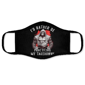 Discover I'd Rather Be Practicing Takedowns Jiu Jitsu BJJ Face Masks