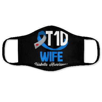 Discover T1D Wife Diabetes Type 1 Awareness Face Masks