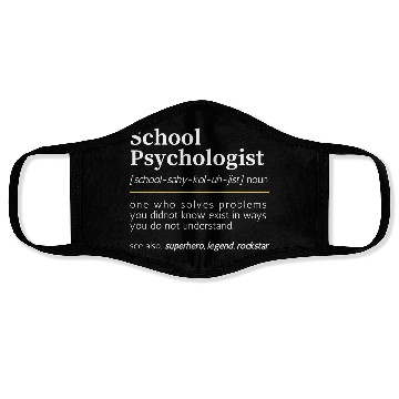 Discover School Psychologist noun Face Masks