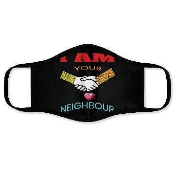 Discover I AM YOUR NEIGHOUR MAINE AND NEW HAMPSHIRE Face Masks
