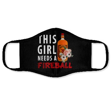 Discover This Girl Needs A Fireball Face Masks