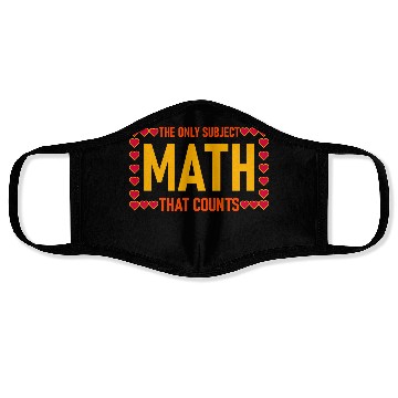 Discover Funny Math Quote for math students Face Masks