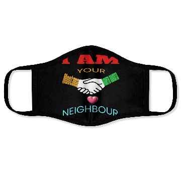Discover I AM YOUR NEIGHOUR MONTANA AND NORTH DAKOTA Face Masks
