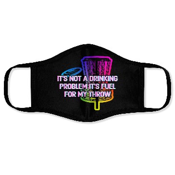 Discover Its Fuel For My Throw Disc Golf Beer Lover Golfer Face Masks