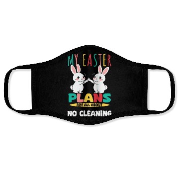 Discover My Easter Plans Are All About No Cleaning Face Masks