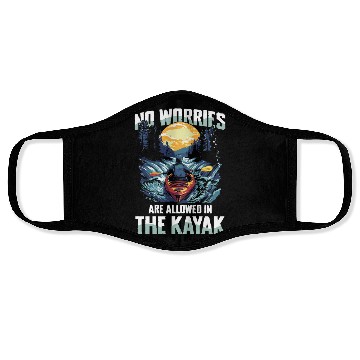 Discover No Worries Allowed In The Kayak Adventure Face Masks