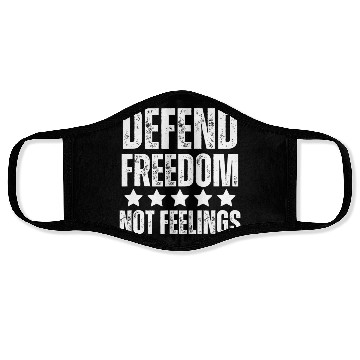 Discover Defend Freedom Not Feelings Protect 2Nd Amendment Face Masks