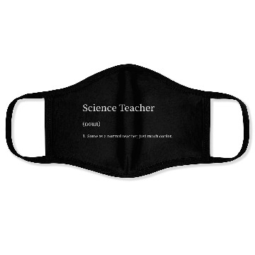 Discover Science Teacher Same as Normal Teacher Much Cooler Face Masks