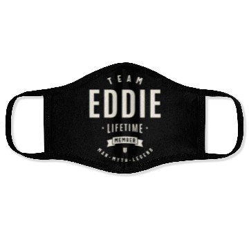 Discover Team Eddie Lifetime Member Funny Name Eddie Face Masks