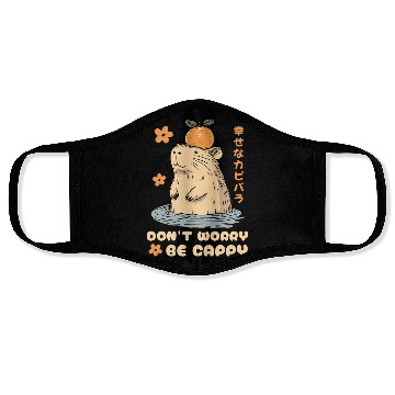 Discover Don't Worry Be Cappy Cute Happy Japanese Capybara Face Masks