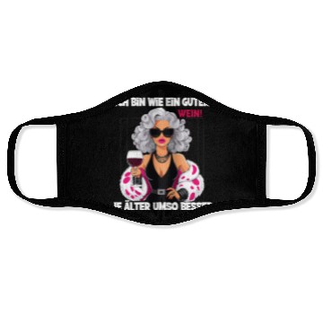 Discover I'm Like A Fine Wine, Better With Age Statement Face Masks