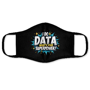 Discover Data Analyst Big Data Specialist Business Face Masks