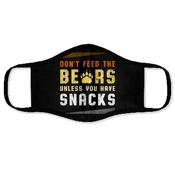 Discover Funny Bear Pride Don't Feed Bears Paw Print Snack Face Masks