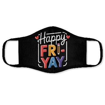Discover Happy Friyay Weekend Weekend Feeling Face Masks
