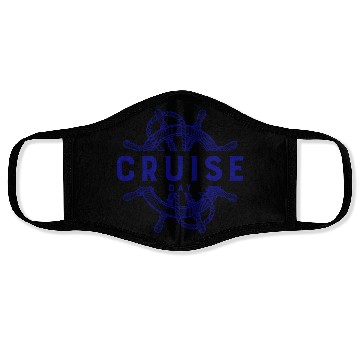 Discover Cruise Day Going on a Cruise Face Masks