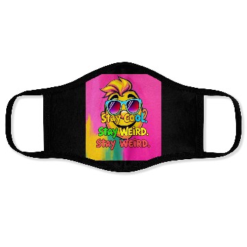 Discover Stay Cool, Stay Weird 2 Face Masks