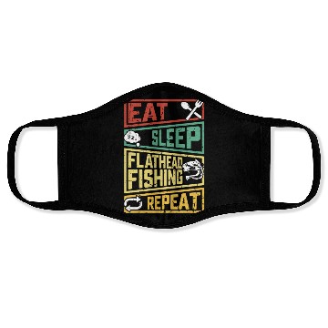 Discover Eat Sleep Flathead Fishing Repeat Fish hunting Face Masks