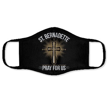 Discover St. Bernadette Catholic Saint Pray for Us Face Masks
