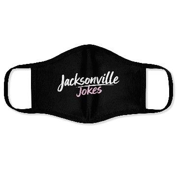 Discover Jacksonville Jokes Brushstroke Text Design in Pink Face Masks