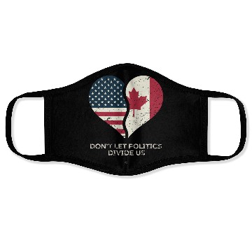 Discover Don't Let Politics Divide Us Face Masks