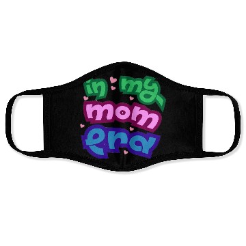 Discover In my mom era Face Masks