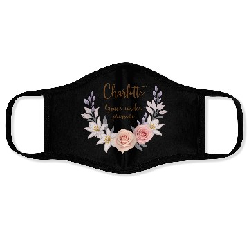 Discover Charlotte, grace under pressure Face Masks