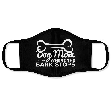Discover Funny Dog Mom Face Masks
