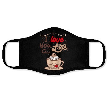 Discover I Love You a Latte Face Masks