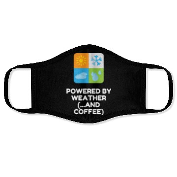 Discover Powered By Weather (...and Coffee) Face Masks
