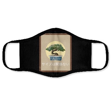 Discover Size Doesn’t Matter Bonsai Wisdom Face Masks