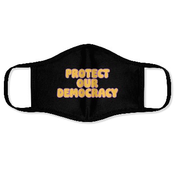 Discover Protect Our Democracy Face Masks