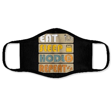 Discover Eat Sleep HODL Repeat – Crypto Life Design Face Masks