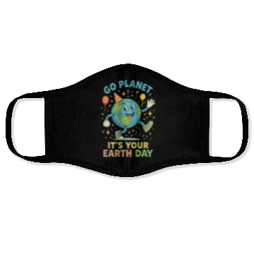 Discover Go Planet, It’s Your Earth Day (Alternate) Face Masks