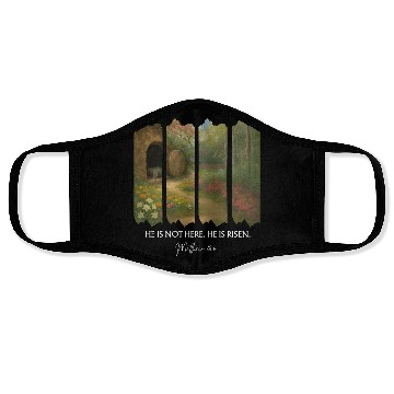 Discover He is Not Here. He is Risen Face Masks