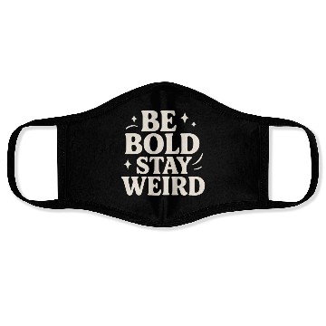 Discover Be Bold Typography Face Masks