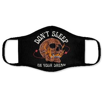 Discover Don't Sleep On Your Dreams" - Skeleton Skull Face Masks