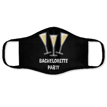 Discover Bachelorette Party (Sparkling Wine Funnel Shut 3C) Face Masks