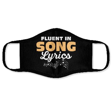 Discover Fluent In Song Lyrics Singing Singer Face Masks