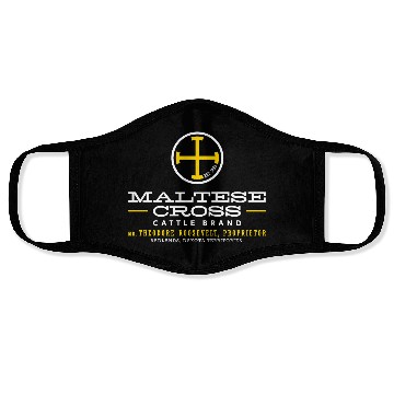 Discover Theodore Roosevelt Maltese Cross Ranch History Face Masks