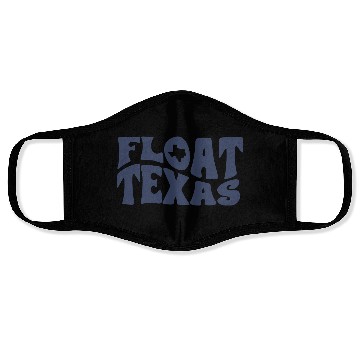 Discover Float Texas Face Masks