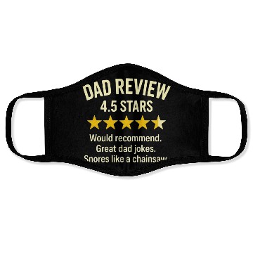 Discover 4.5 Star Dad Review – Funny Sarcastic Joke for Fat Face Masks