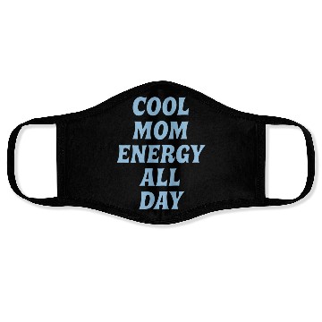 Discover Cool Mom Energy Minimalist Design Face Masks