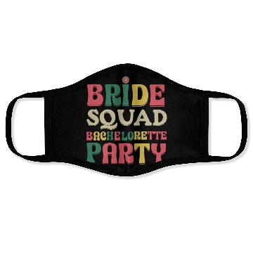 Discover Bride squad. Face Masks