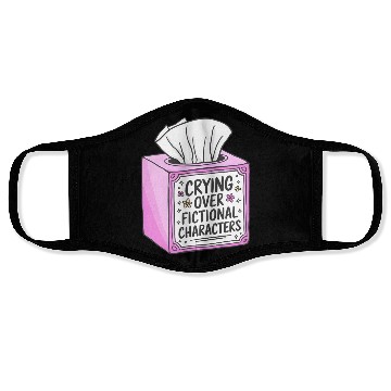 Discover Crying Over Fictional Characters Face Masks